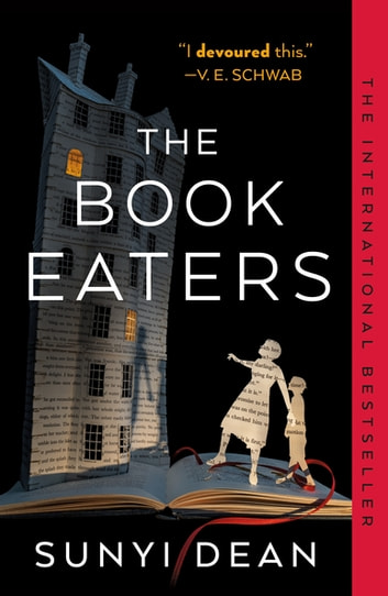 Sunyi Dean: The Book Eaters (EBook, 2022, Tor Books)