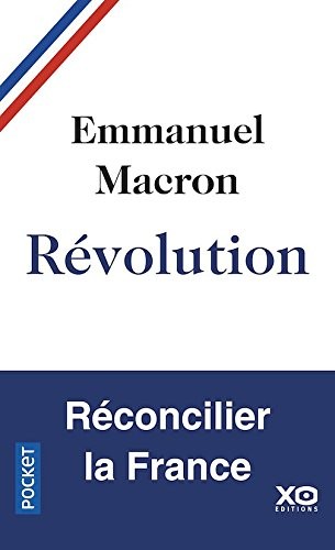 Emmanuel Macron: Revolution (Paperback, 2017, French and European Publications Inc)