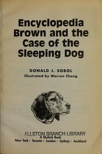 Donald J. Sobol: Encyclopedia Brown and the case of the sleeping dog (1999, Skylark Books/Bantam)