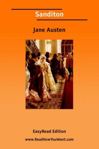 Jane Austen: Sanditon [EasyRead Edition] (Paperback, 2006, ReadHowYouWant.com)