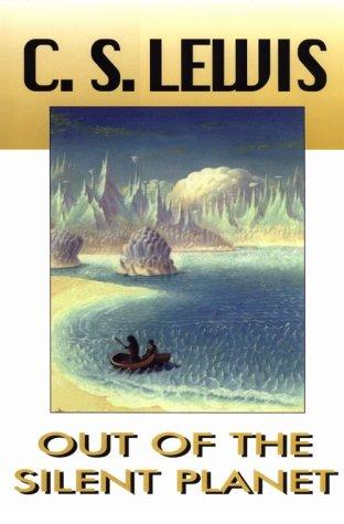 C. S. Lewis: Out of the Silent Planet (Hardcover, 1998, MacMillan Publishing Company.)