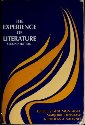 Gene Montague: The experience of literature (Paperback, 1970, Prentice-Hall)