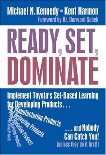 Michael N. Kennedy, Kent Harmon: Ready, Set, Dominate (Hardcover, 2008, Oaklea Press)