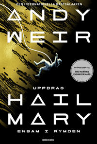 Andy Weir: Uppdrag Hail Mary (EBook, Swedish language, 2021, Bookmark förlag)