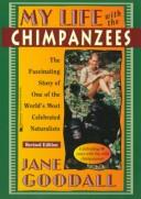 Jane Goodall: My life with the chimpanzees (1996, Pocket Books)