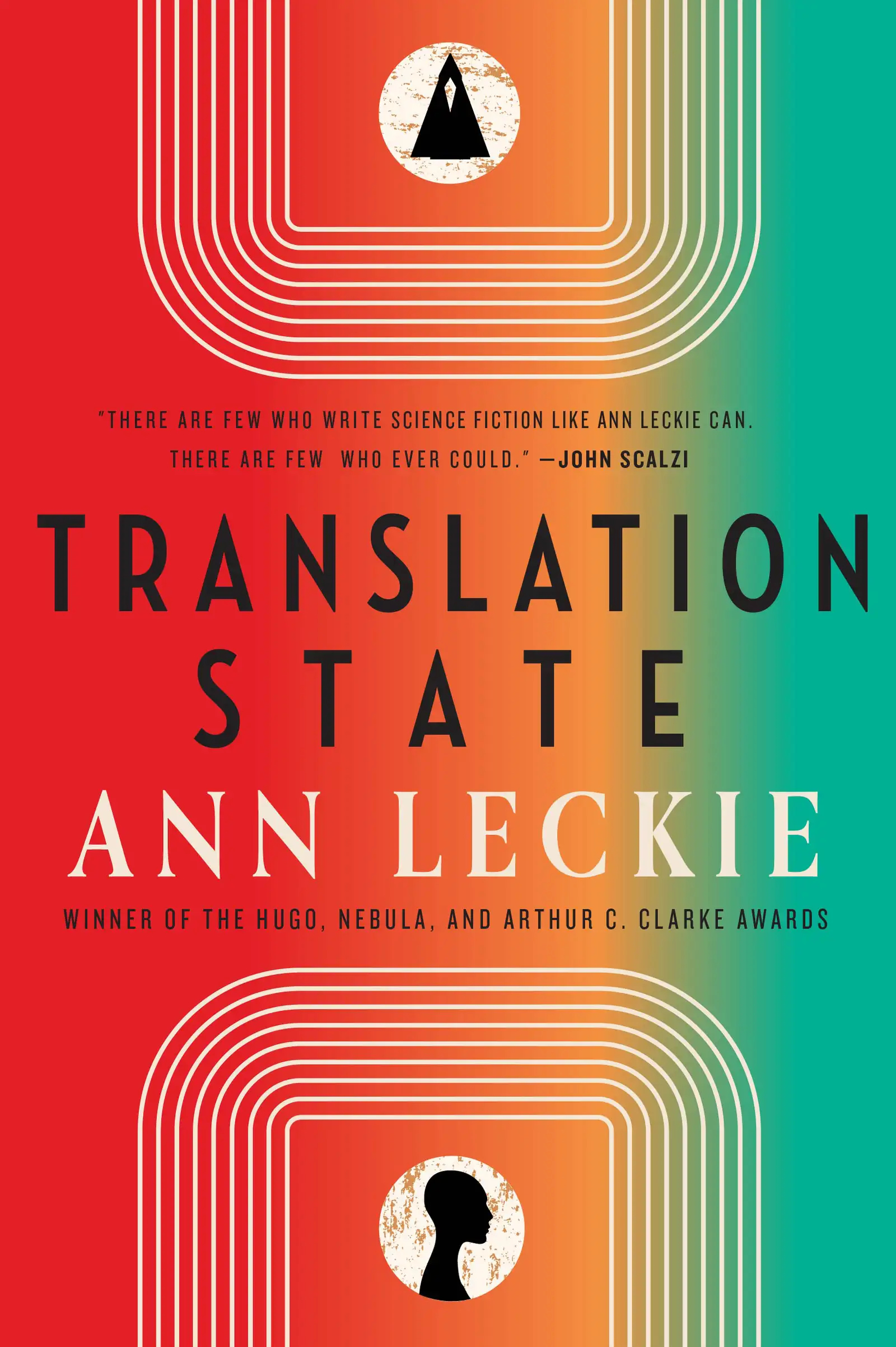 Ann Leckie: Translation State (EBook, 2023, Orbit)