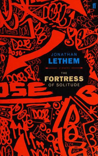 Jonathan Lethem: The Fortress of Solitude (Paperback, 2005, Faber and Faber)