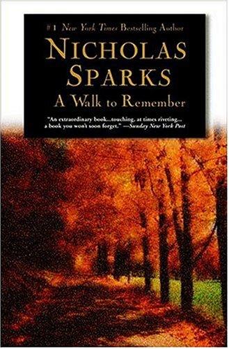 Nicholas Sparks: A walk to remember (1999, Warner Books)