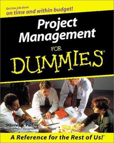 Stanley E. Portny: Project Management for Dummies (Paperback, 2000, For Dummies)