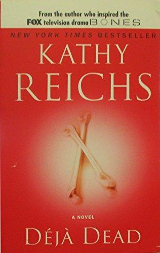 Kathy Reichs: Deja Dead (1998, Pocket Star)