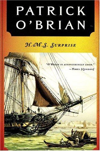 Patrick O'Brian: H.M.S. Surprise (Aubrey Maturin Series) (1991, W. W. Norton & Company)