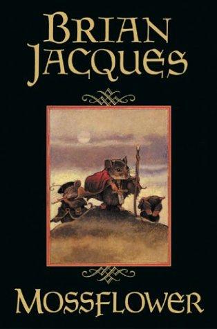 Brian Jacques: Mossflower (2004, Philomel Books)