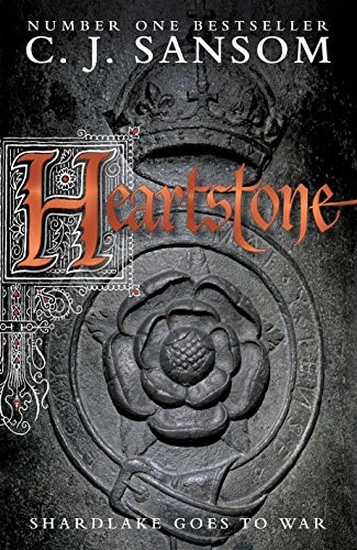 C. J. Sansom: Heartstone (Paperback, 2011, Mantle)