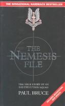 Paul Bruce: The nemesis file (Hardcover, 1995, Blake)