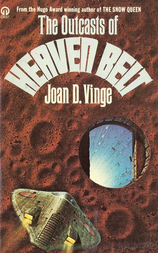 Joan D. Vinge: The outcasts of Heaven Belt (1980, Macdonald Futura)