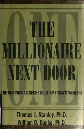 Thomas J. Stanley: The millionaire next door (1999, G.K. Hall)