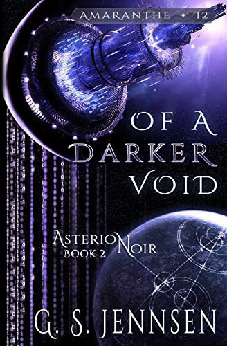 G. S. Jennsen: Of A Darker Void (Paperback, 2018, Hypernova Publishing)