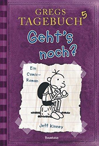 Jeff Kinney: Geht's noch? (German language)