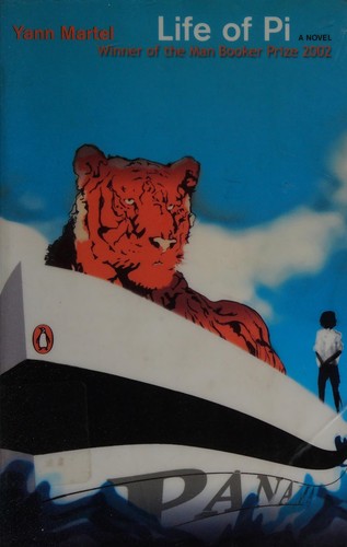 Yann Martel: Life of Pi (2002, Penguin)