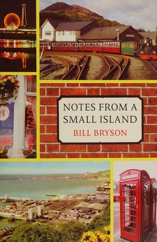 Bill Bryson: Notes from a small island (2011, Folio Society)