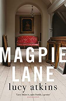 Lucy Atkins: Magpie Lane (2020, Quercus)