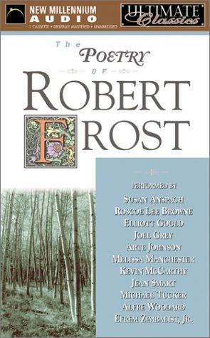 Robert Frost: The Poetry of Robert Frost (AudiobookFormat, 2001, New Millennium Audio)