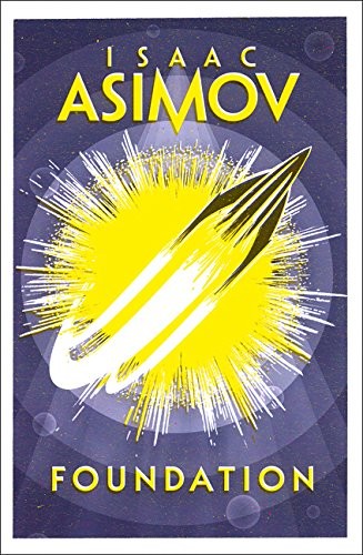Isaac Asimov: FOUNDATION (2016, HARPER COLLINS)