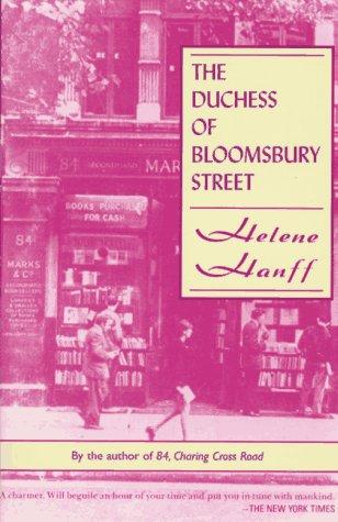 Helene Hanff: The Duchess of Bloomsbury Street (1995, Moyer Bell, Distributed in North America by Publishers Group West)