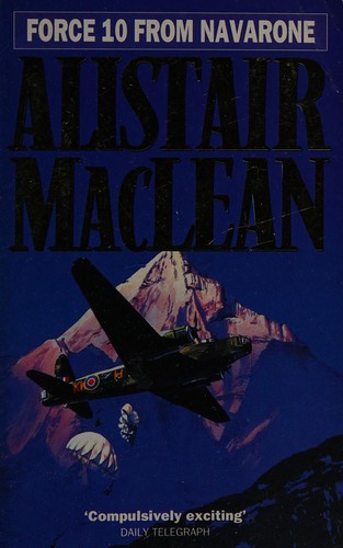 Alistair MacLean: Force 10 from Navarone (1999, Grafton)