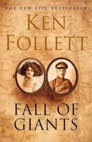 Ken Follett: Fall of Giants (Hardcover, 2010, Macmillan)