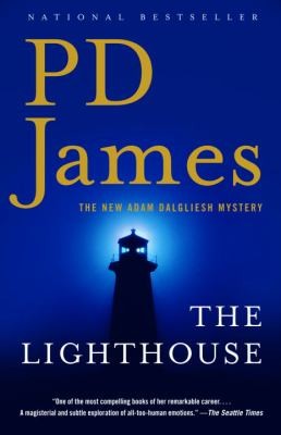 P. D. James: The Lighthouse An Adam Dalgliesh Mystery (2006, Vintage Books USA)