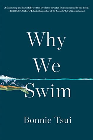 Bonnie Tsui: Why We Swim (2021, Ebury Publishing)
