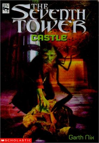 Castle (The Seventh Tower, Book 2) (Hardcover, 2001, Rebound by Sagebrush)