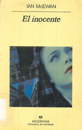 Ian McEwan: El Inocente (Paperback, Spanish language, 1996, Anagrama)