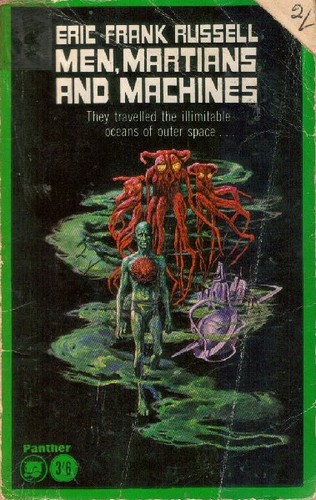 Eric Frank Russell: Men, Martians and Machines (Paperback, 1965, Panther Books)