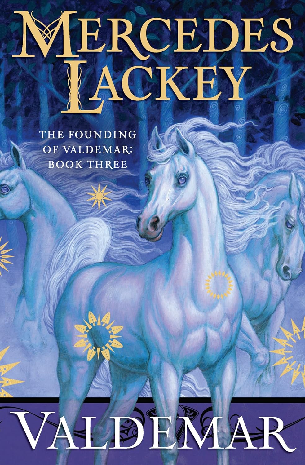 Mercedes Lackey: Valdemar (Hardcover, DAW Books)
