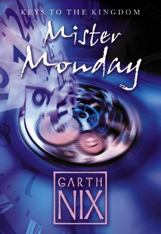 Garth Nix: Mister Monday (SIGNED Book + Proof) (2003, Collins)