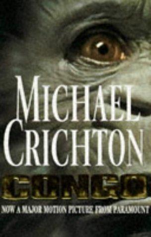 Michael Crichton: Congo (Paperback, 1995, Arrow Books Ltd)