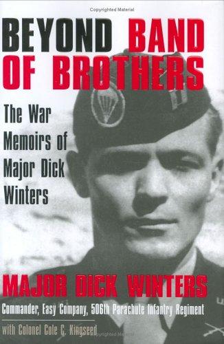 Richard D. Winters: Beyond band of brothers (2005, Berkley Caliber)