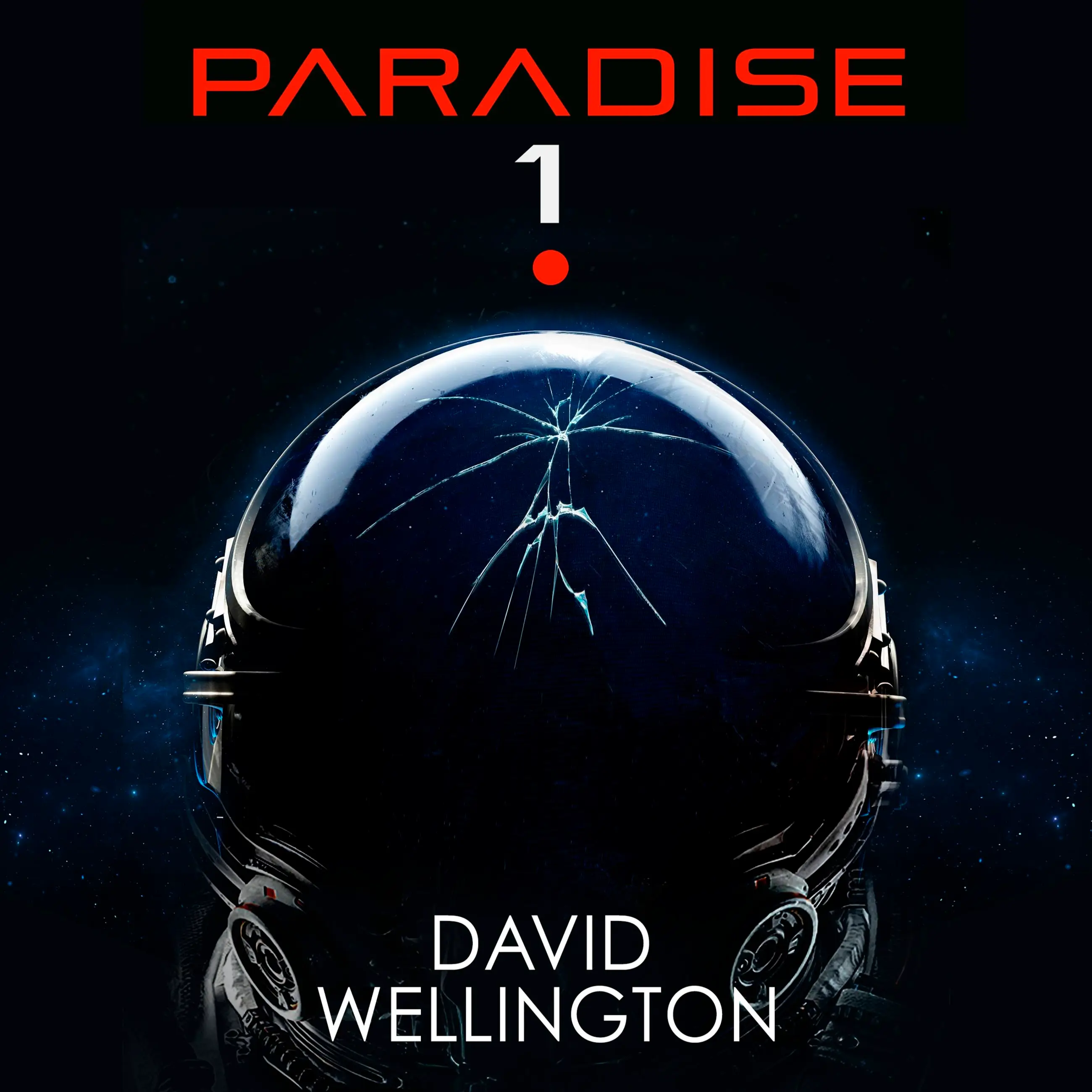 Laurel Lefkow, David Wellington: Paradise -1 (AudiobookFormat, 2023, Hachette Audio)