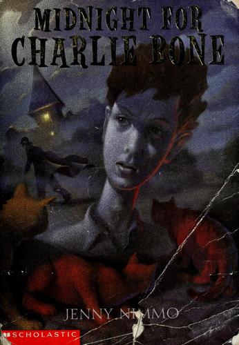 Jenny Nimmo, Simon Russell Beale: Midnight for Charlie Bone (Children of the Red King, I) (2002, Scholastic, Inc.)