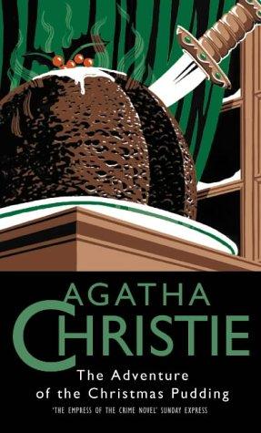 Agatha Christie: The Adventure of the Christmas Pudding (The Crime Club) (1981, HarperCollins Publishers Ltd)