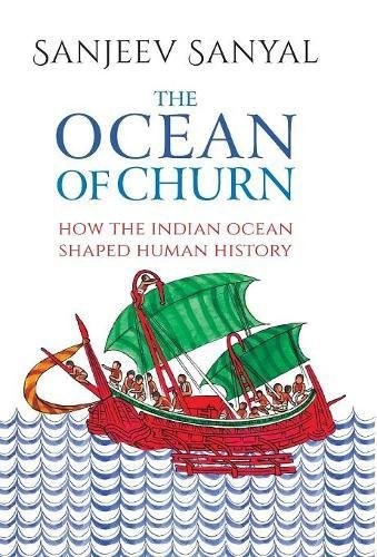 Sanjeev Sanyal: Ocean of Churn (2016, Penguin Books India PVT, Limited, PENGUIN RANDOM HOUSE INDIA PVT.LTD.)