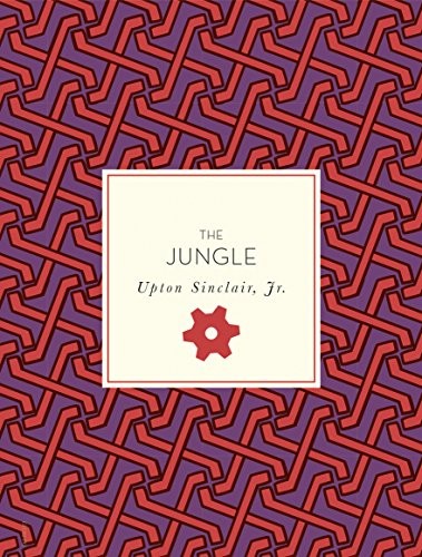 Upton Sinclair: The Jungle (2018, Race Point Publishing)