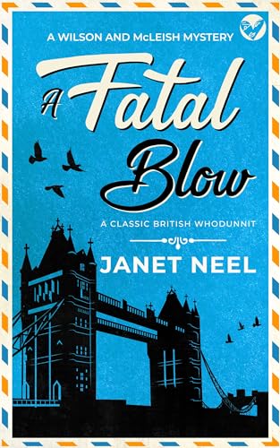 Janet Neel: A Fatal Blow (Paperback, 2024, Joffe Books)