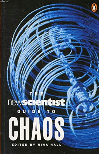Nina Hall: The New Scientist guide to chaos (1992, Penguin Books)