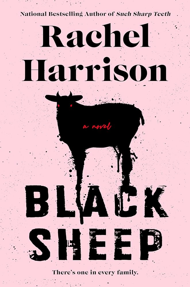 Rachel Harrison: Black Sheep (EBook, 2023, Penguin Publishing Group)