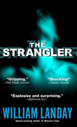 William Landay: The Strangler (Paperback, 2007, Bantam)