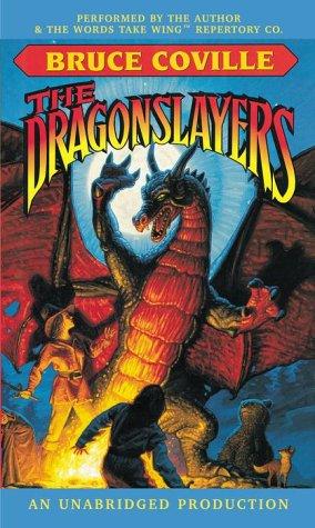 Full Cast, Bruce Coville, Katherine Coville: The Dragonslayers (AudiobookFormat, 2000, Listening Library)