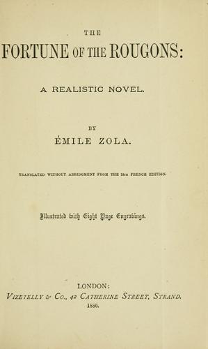 Émile Zola: The fortune of the Rougons (1886, Vizetelly)